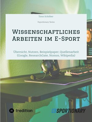 cover image of Wissenschaftliches Arbeiten  im E-Sport